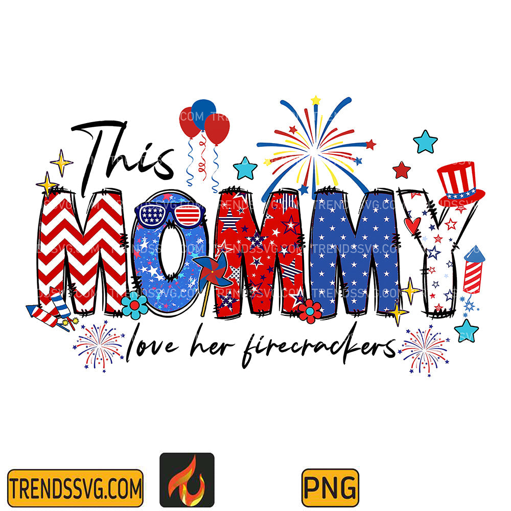 ThisMommyLoveHerFirecrackers4thOfJulyPng_6