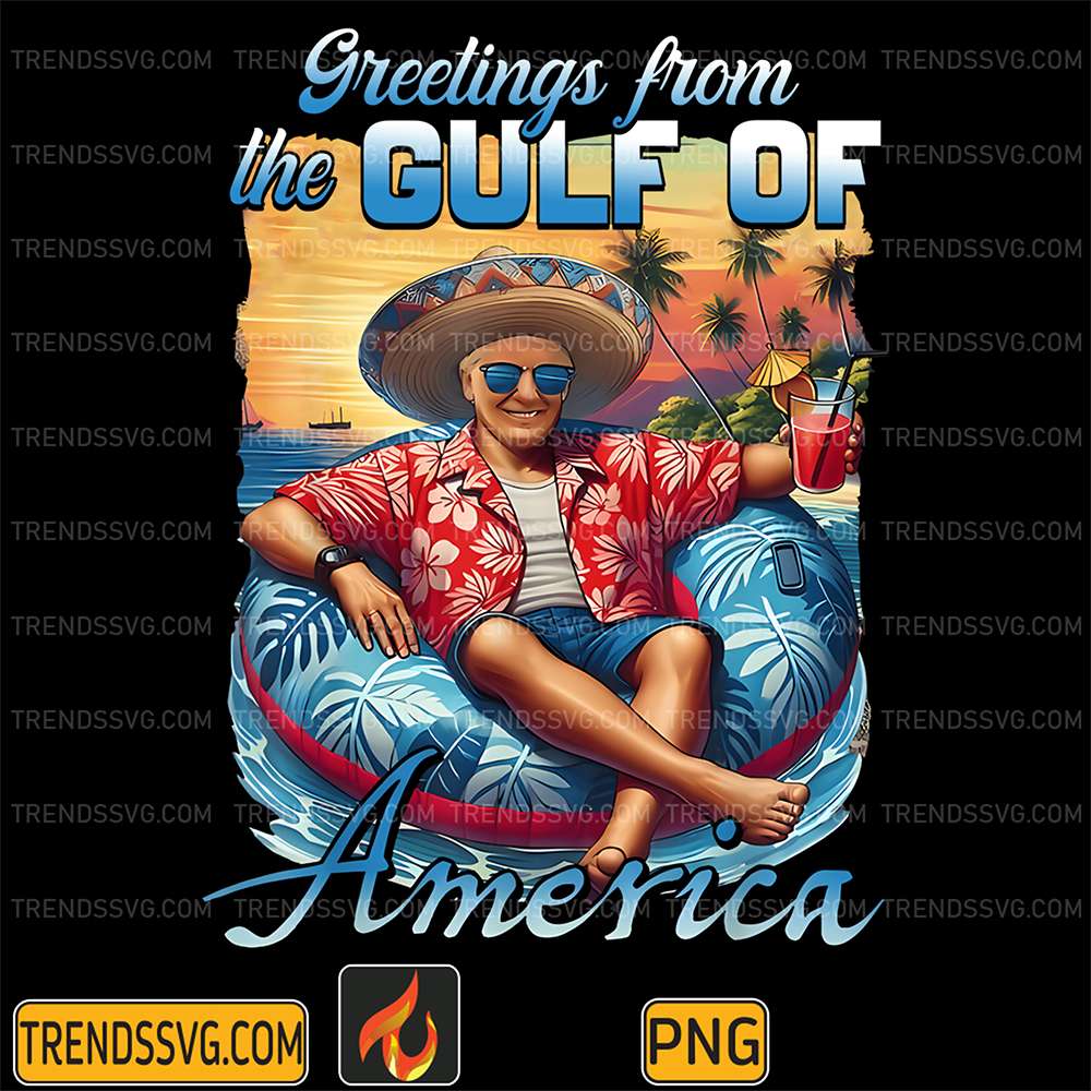 Trump-Greetings-From-The-Gulf-Of-America-Png-3