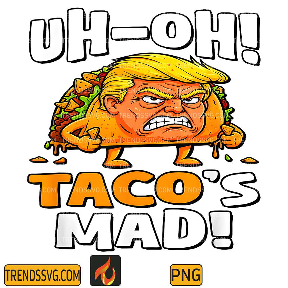 Uh-Oh-Taco-s-Mad-Orange-Faced-Trump-Taco-Png