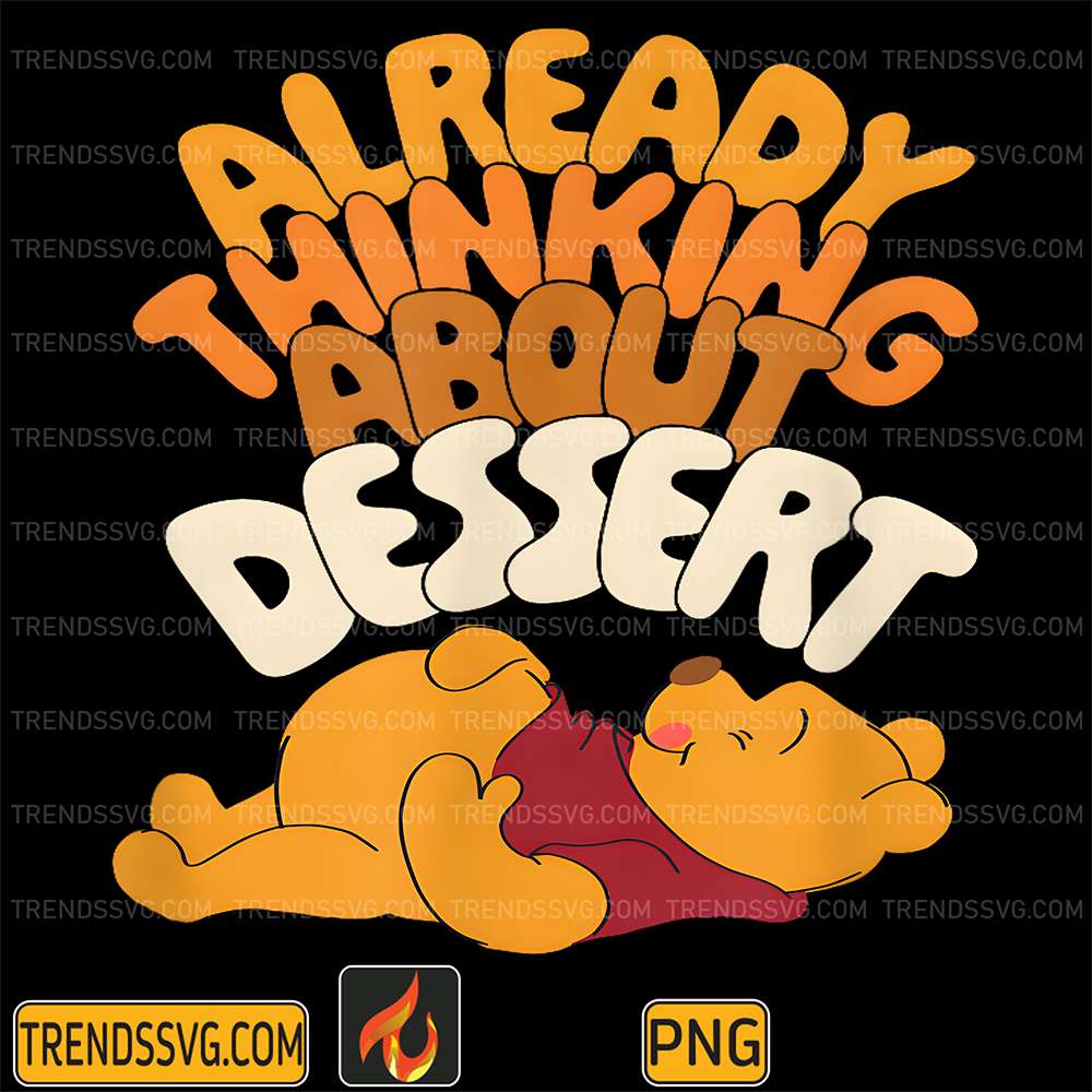 Winnie-The-Pooh-Thanksgiving-Already-Thinking-About-Dessert-Png