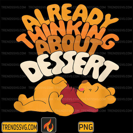 Winnie-The-Pooh-Thanksgiving-Already-Thinking-About-Dessert-Png
