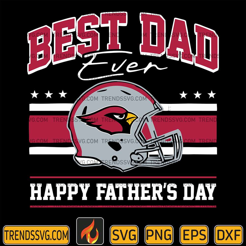 Best Dad Ever Arizona Cardinals Svg JUMBOSVG