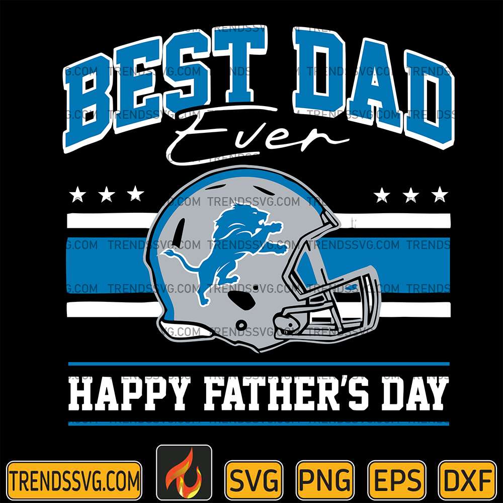 Best Dad Ever Detroit Lions Svg JUMBOSVG