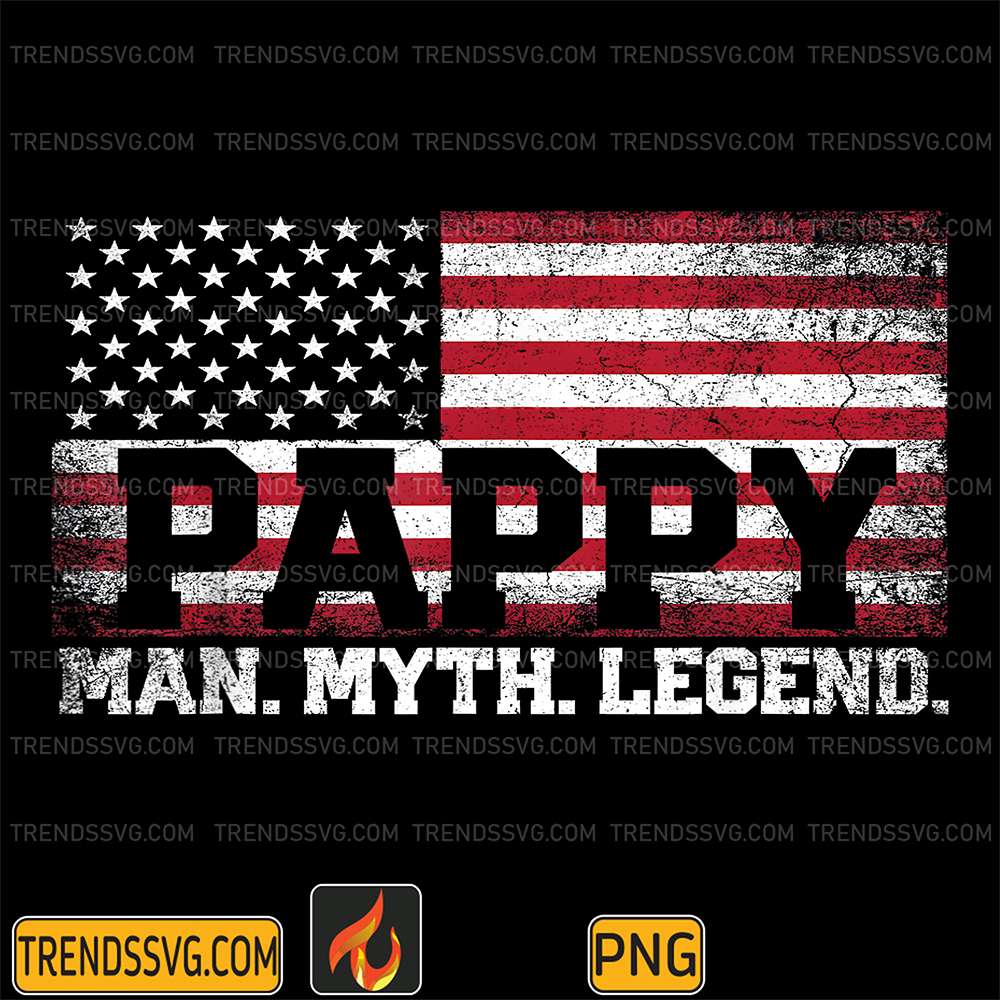 pappy-the-man-the-myth-the-legend-png