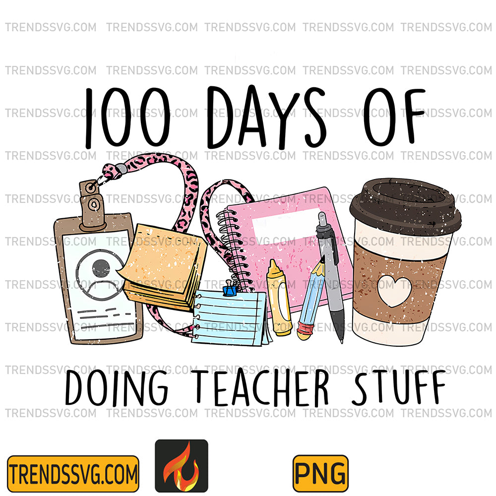 100DaysofDoingTeacherStuffPng