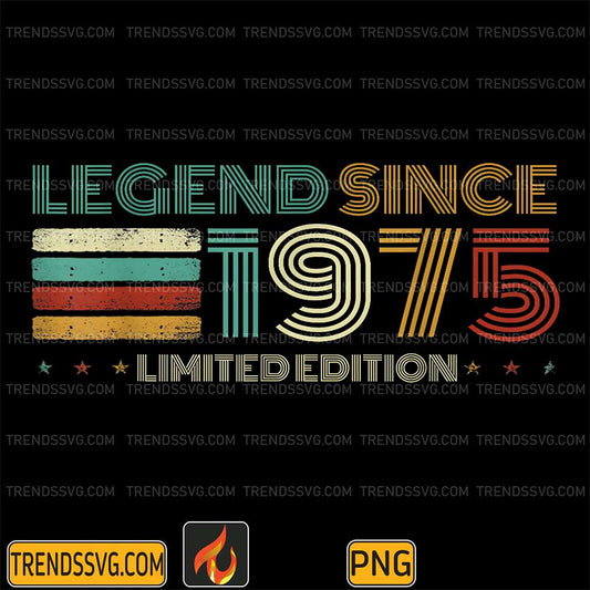 50-Years-Old-Legend-Since-1975-50th-Birthday-Png