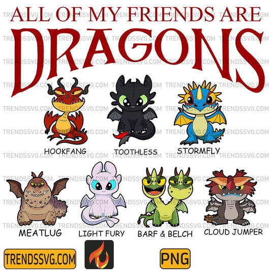 All-My-Friends-Are-Dragons-Png