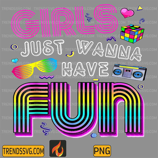 Awesome-80-s-Girls-Just-Wanna-Have-Fun-1980s-Png