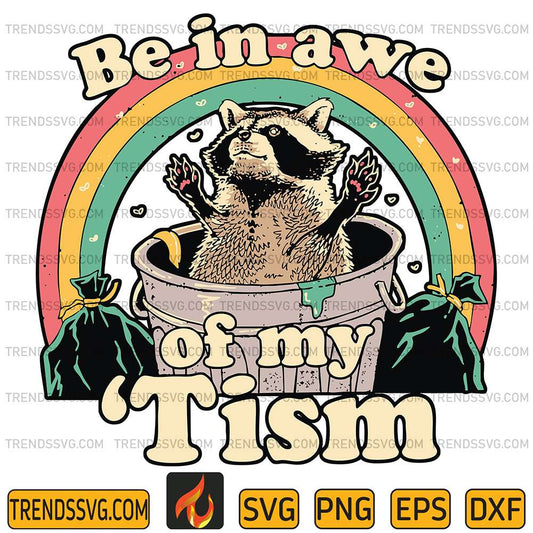 Be-In-Awe-Of-My-Tism-Svg