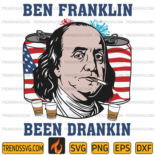 Ben-Franklin-Been-Drankin-Svg