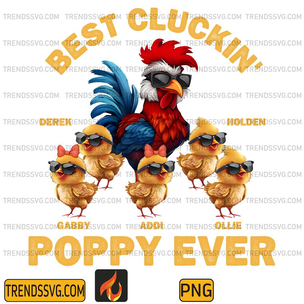 Best-Cluckin-Poppy-Ever-Png