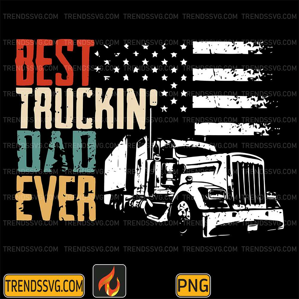 Best-Truckin-Dad-Ever-Png