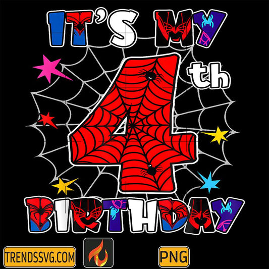 It's My 4th Birthday Spider Png TRENDSSVG