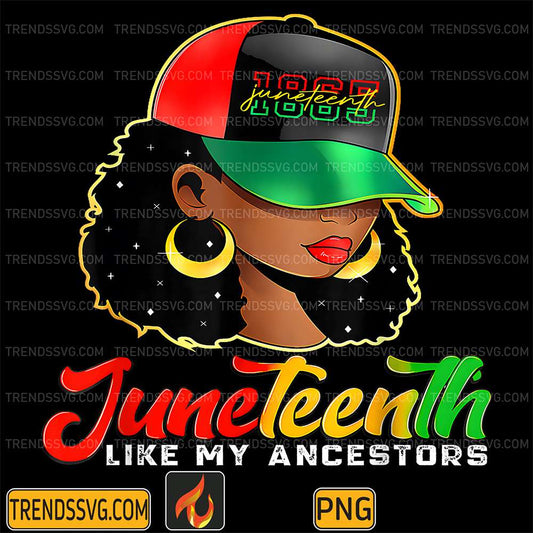 Black-Women-Freedom-1865-Juneteenth-Like-My-Ancestors-Png