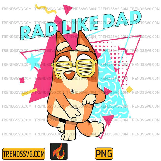 Bluey-Bingo-Rad-Like-Dad-Png