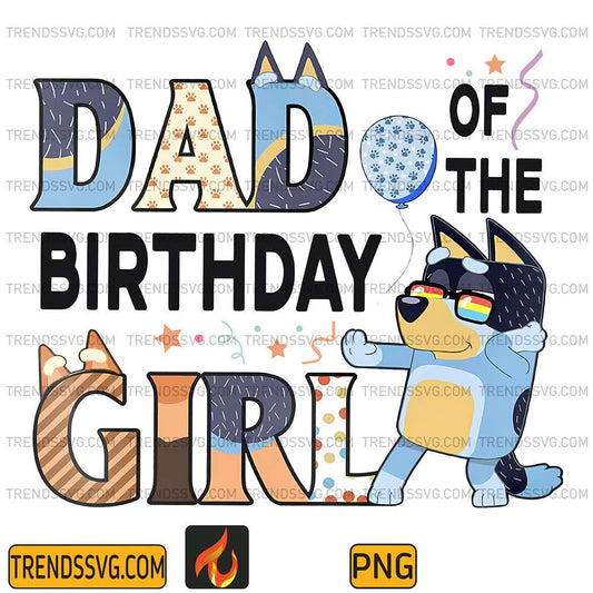 Bluey-Dad-Of-The-Birthday-Girl-Png