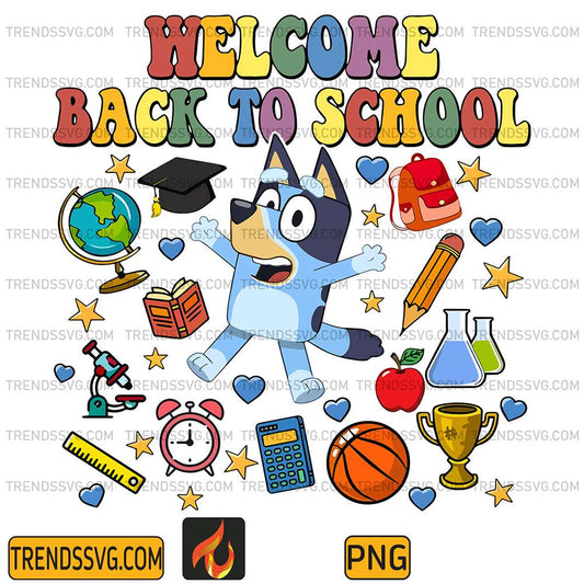 Bluey-Welcome-Back-To-School-Png