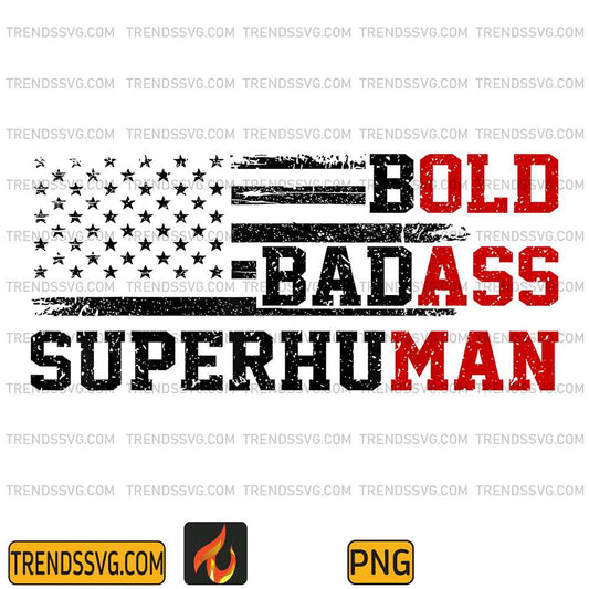 Bold-Badass-Superhuman-Png