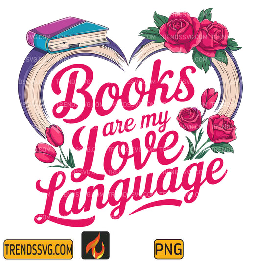 BooksAreMyLoveLanguageHeartValentinePng