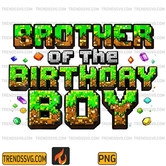Brother-Of-The-Birthday-Boy-Matching-Pixel-Family-Birthday-Png