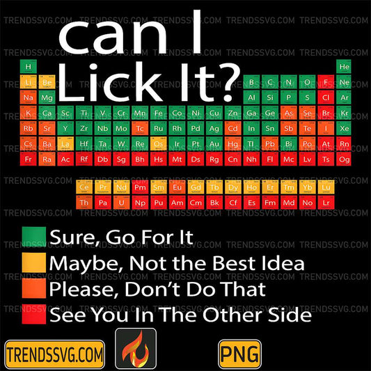 Can-I-Lick-It-100-Days-Of-School-Periodic-Table-Png-1