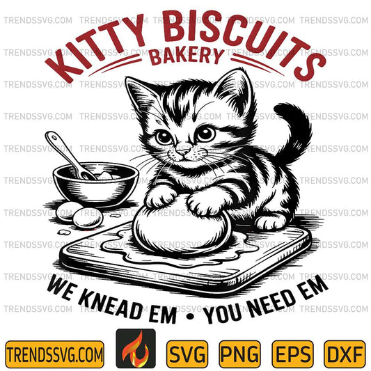 Cat Kneading Baker Kitty Biscuits We Knead Em You Need Em Svg 22052510 TRENDSSVG