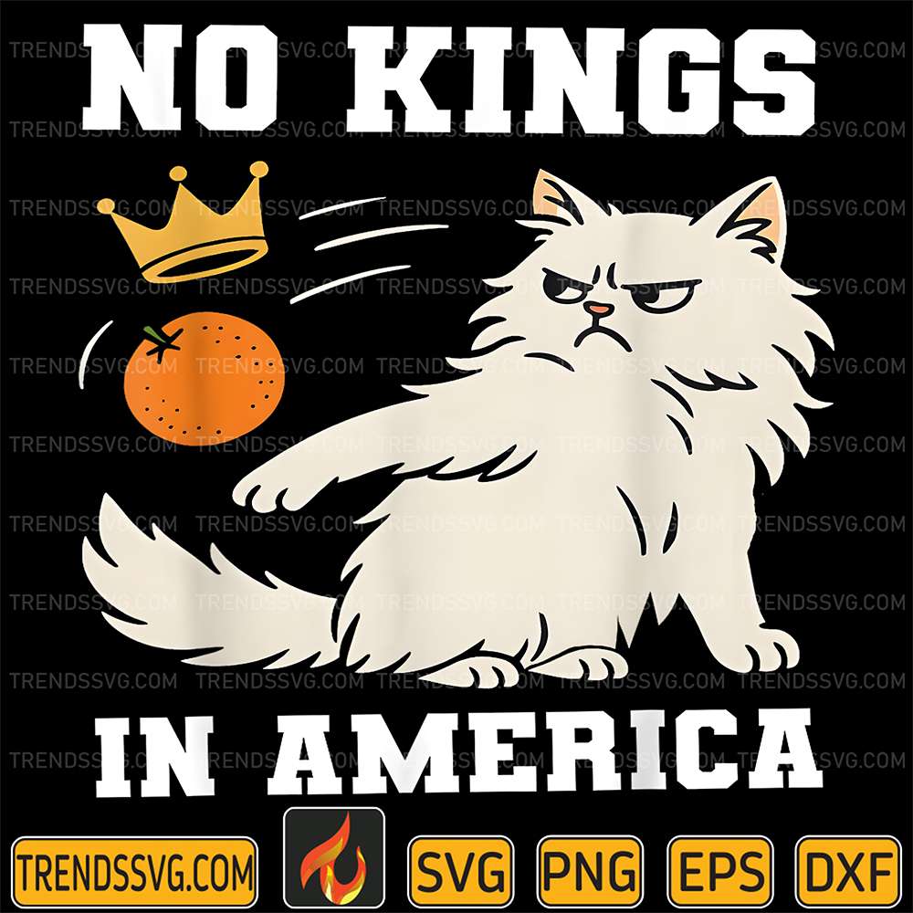Cat-No-Kings-In-America-Svg