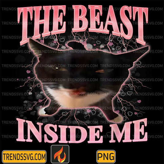 Cats-The-Beast-Inside-Me-Cute-Silly-Cat-Meme-Png
