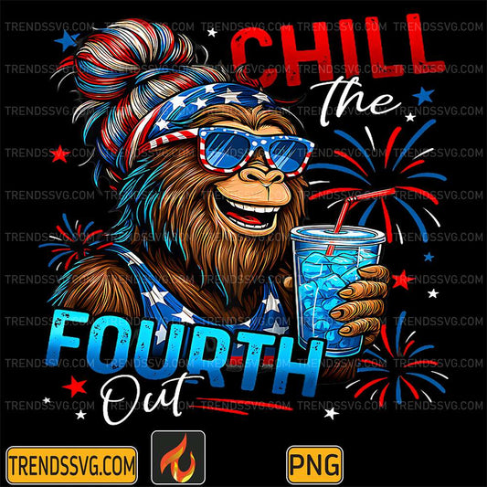 Chill-The-Fourth-Out-Bigfoot-4th-Of-July-Png