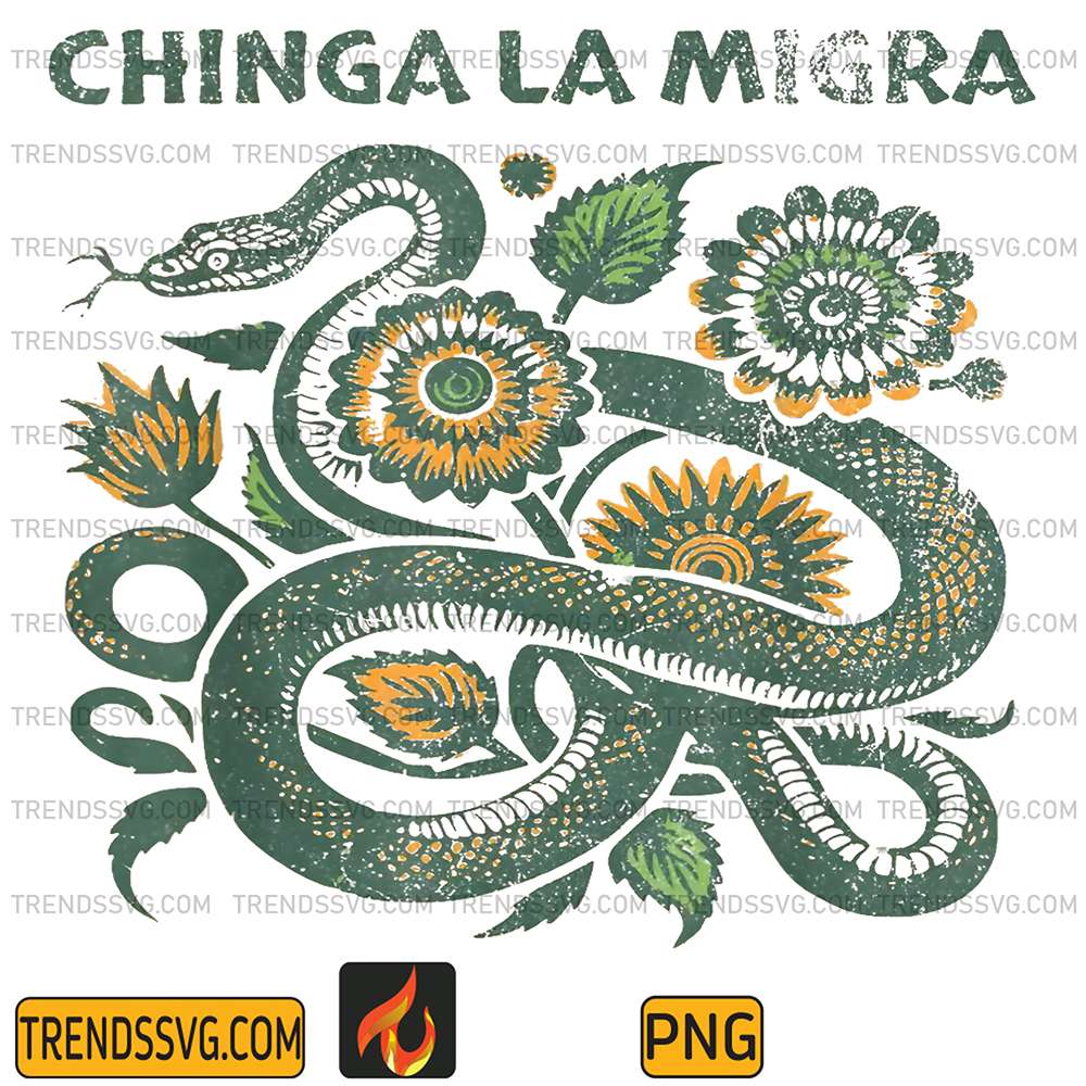 Chinga La Migra Pro Immigration Fascism Human Rights Png TRENDSSVG