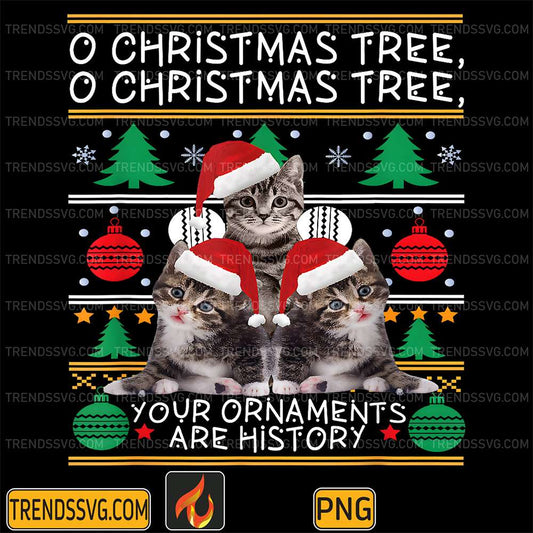 Christmas-Cat-Oh-Christmas-Tree-Your-Ornaments-Are-History-Png