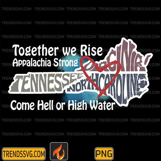 ComeHellOrHighWaterHurricaneHeleneSurvivorPng