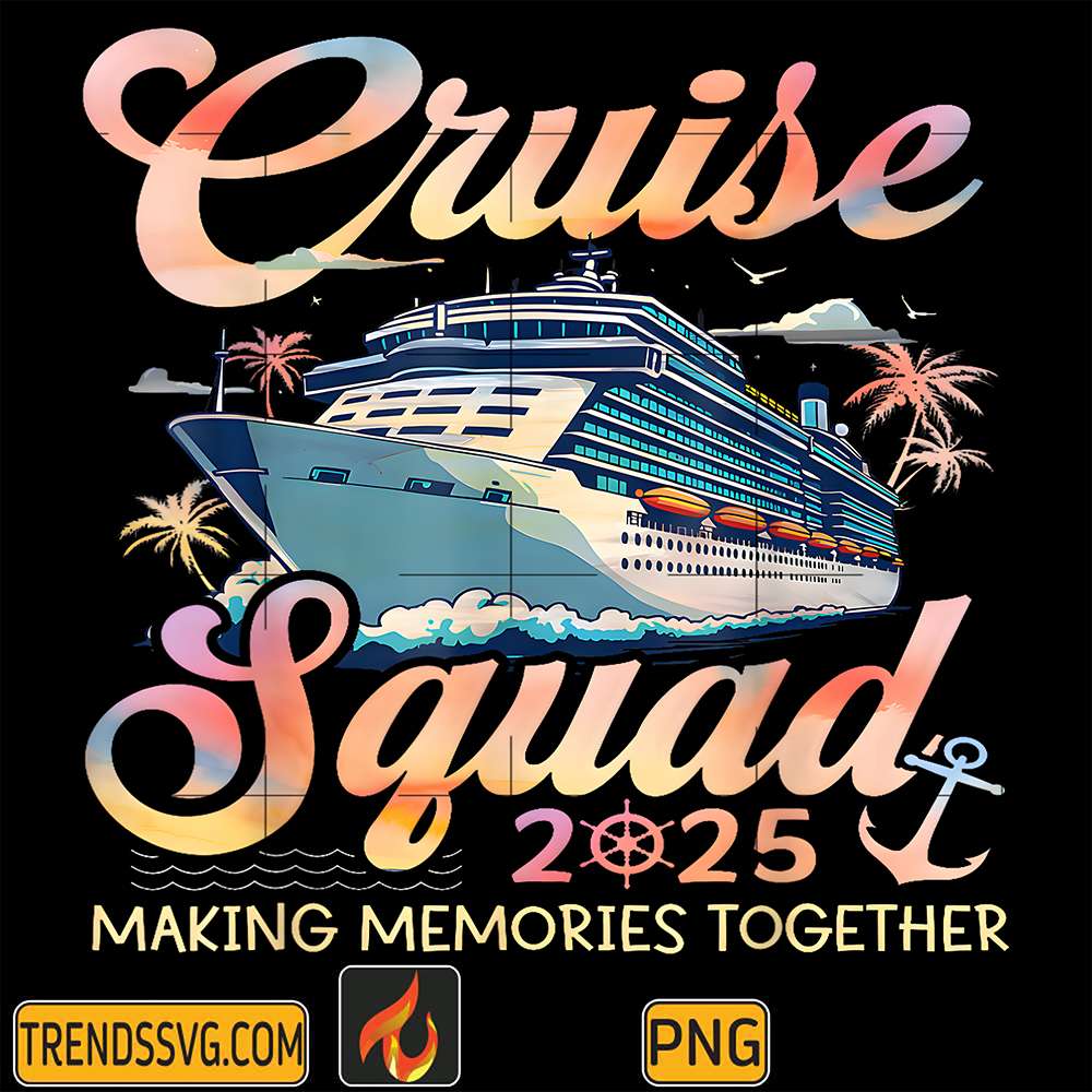Cruise-Squad-2025-Making-Memories-Together-Png-4