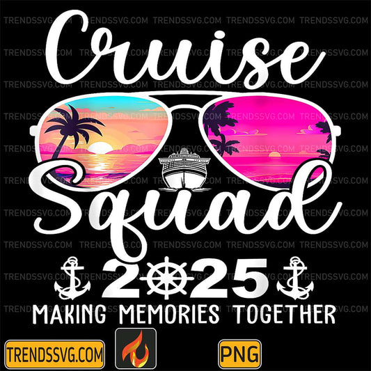 Cruise-Squad-2025-Making-Memories-Together-Png-6