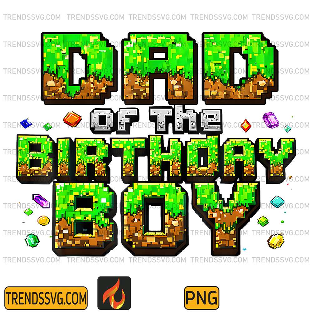 Dad-Of-The-Birthday-Boy-Matching-Pixel-Family-Birthday-Party-Png
