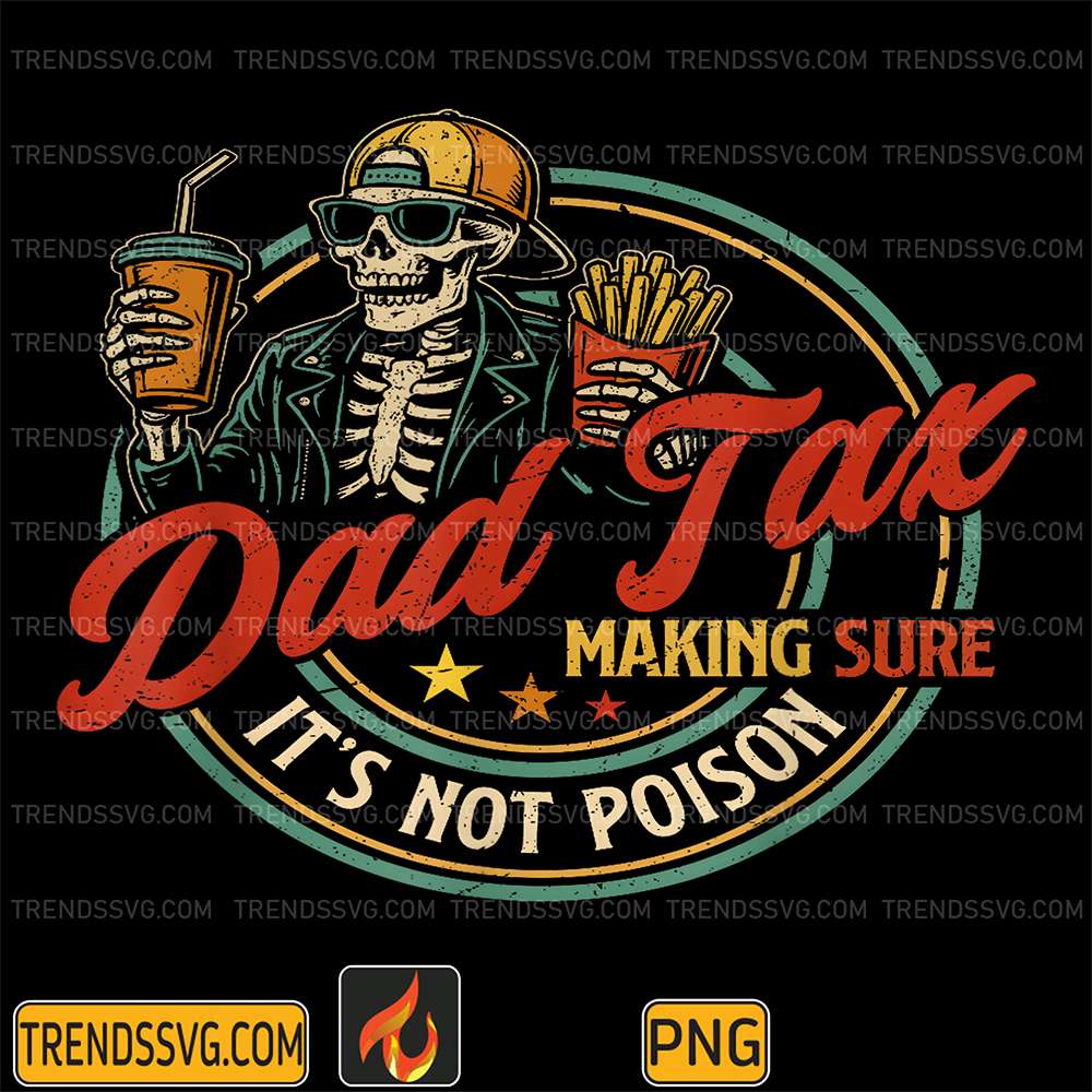 Dad-Tax-Making-Sure-It-s-Not-Poison-Skeleton-Png