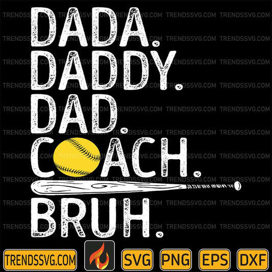 Dada-Daddy-Dad-Coach-Bruh-Softball-Svg