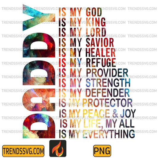 Daddy-Is-My-God-Png