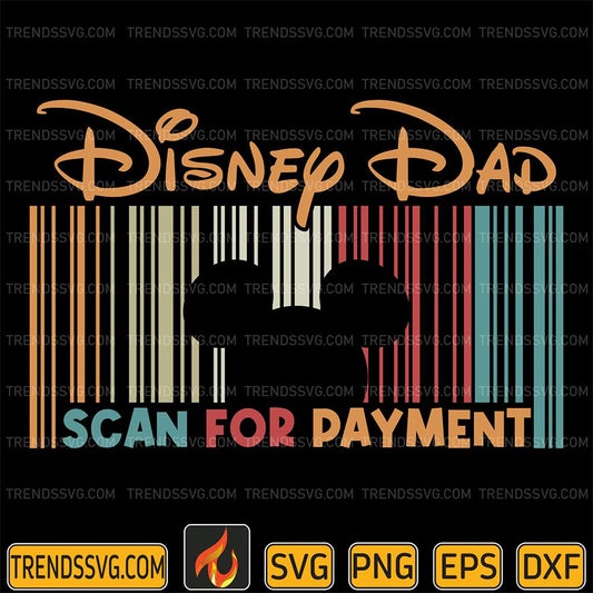Disney-Dad-Scan-For-Payment-Svg-1
