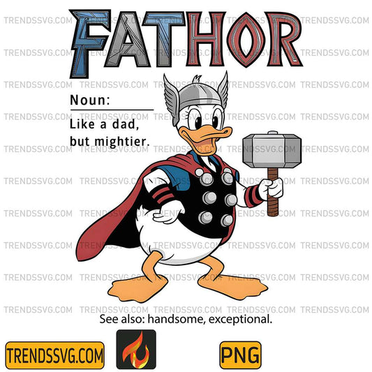 Donald-Duck-Fathor-Like-A-Dad-But-Mightier-Png
