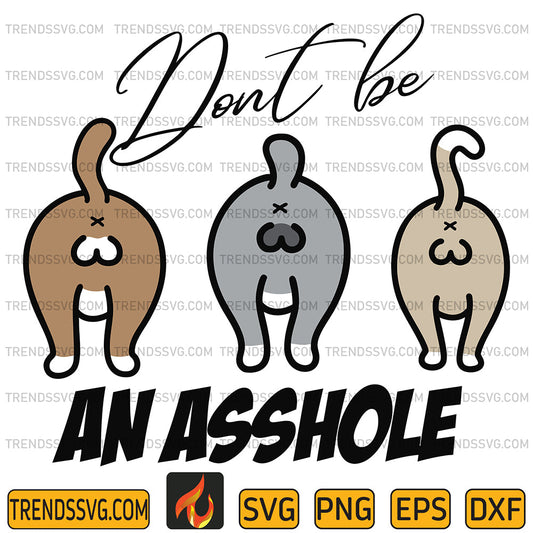 DontBeAnAssholeSvg_1