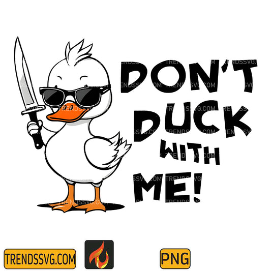 DontDuckWithMePng