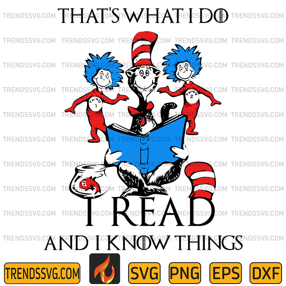 DrSeussCatInTheHatThat_sWhatIDoIReadAndIKnowThingsSvg