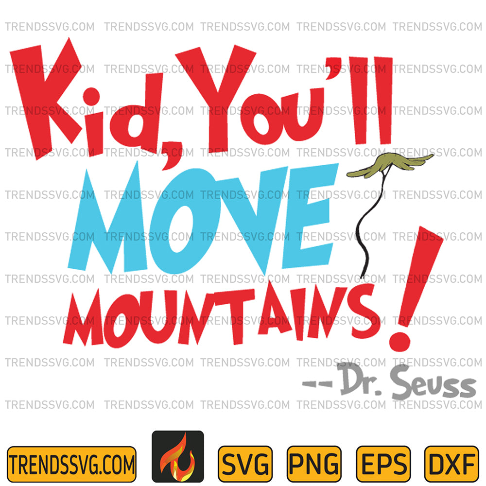 DrSeussKidYou_IlMoveMountainsSvg