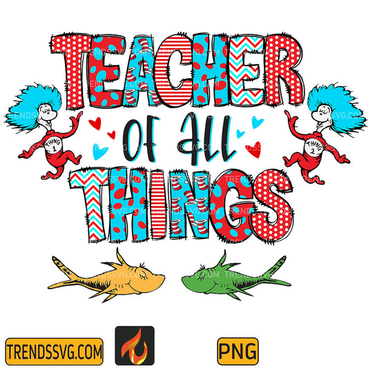 DrSeussTeacherOfAllThingsPng_1