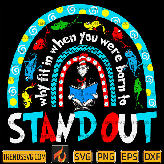 DrSeussWhyFitInWhenYouWereBornToStandOutSvg_2