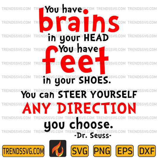 DrSeussYouHaveBrainsInYourHeadYouHaveFeetSvg