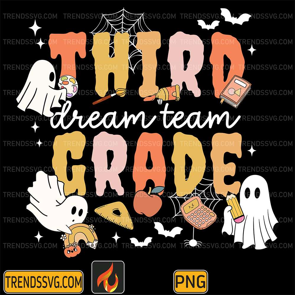 Dream-Team-3rd-Grade-Teacher-Halloween-Png