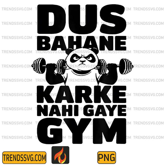 Dus-Bahane-Karke-Nahi-Gaye-Gym-Png