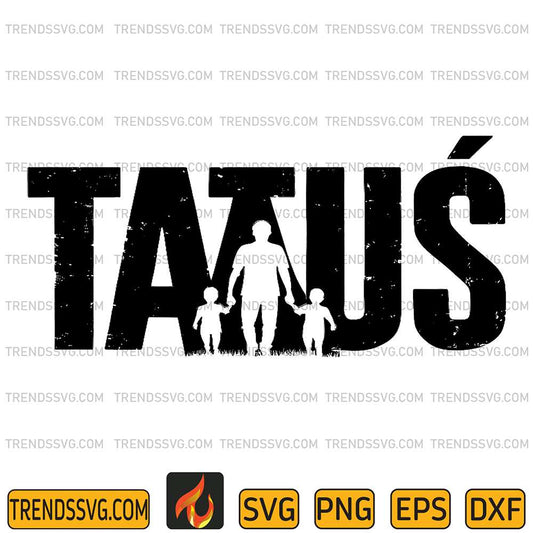 Dzien-Ojca-Polish-Father-s-Day-Dzien-Taty-Polska-Tatus-Svg